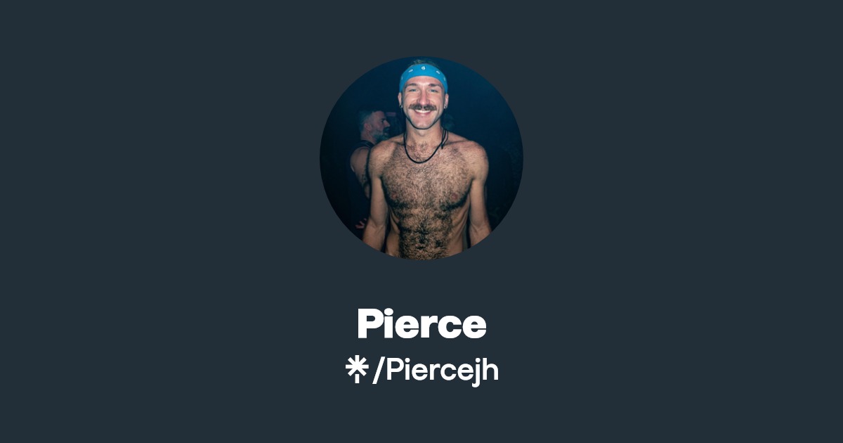 Pierce - Find Pierce Onlyfans - Linktree