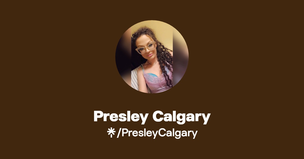 Presley Calgary Instagram Linktree