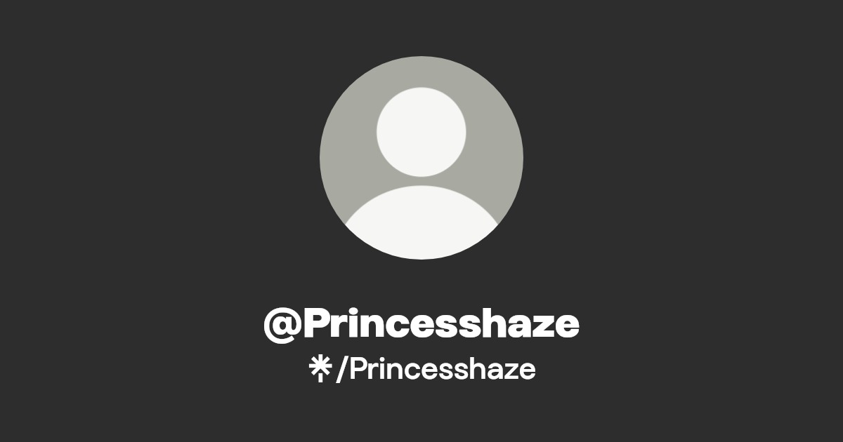 Princesshaze - Find @Princesshaze Onlyfans - Linktree