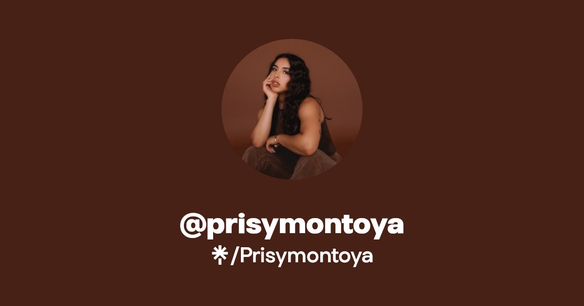 @prisymontoya - Find @prisymontoya Onlyfans - Linktree