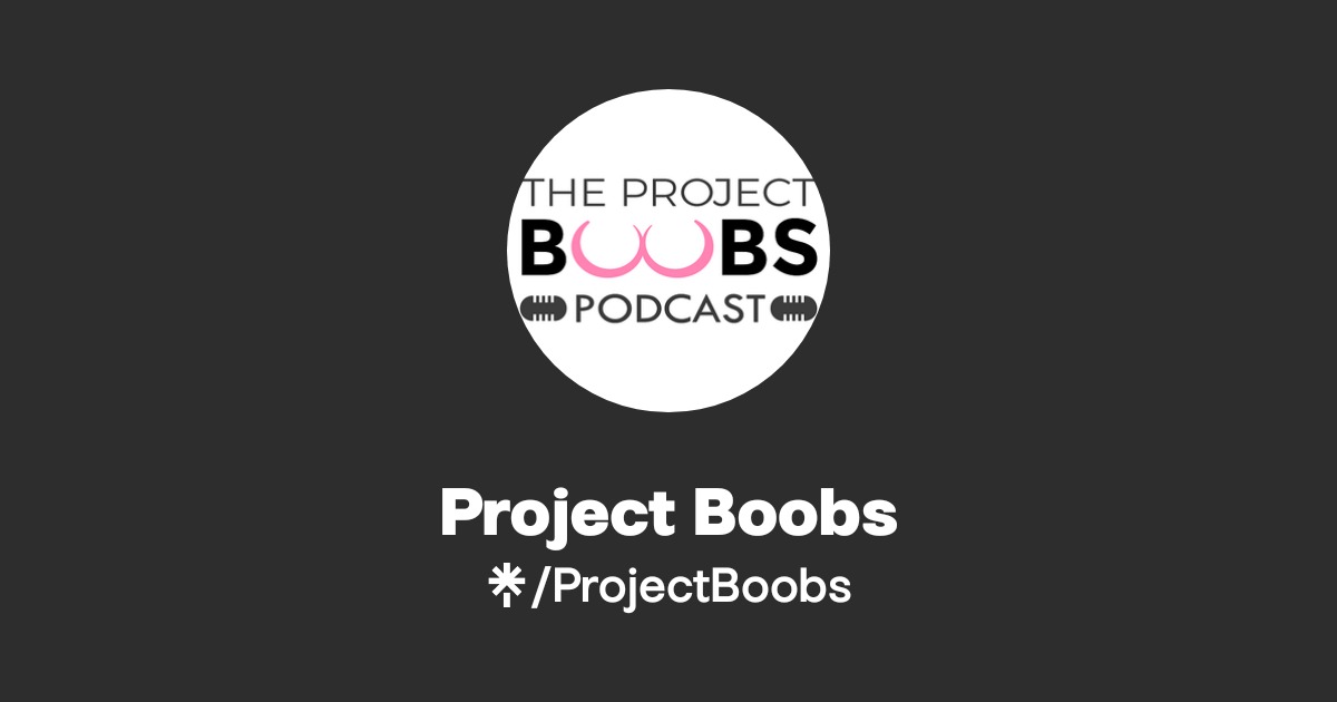 Project Boobs - Find Project Boobs Onlyfans - Linktree
