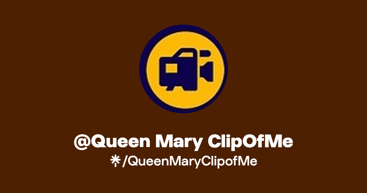 Queen Mary ClipOfMe Linktree
