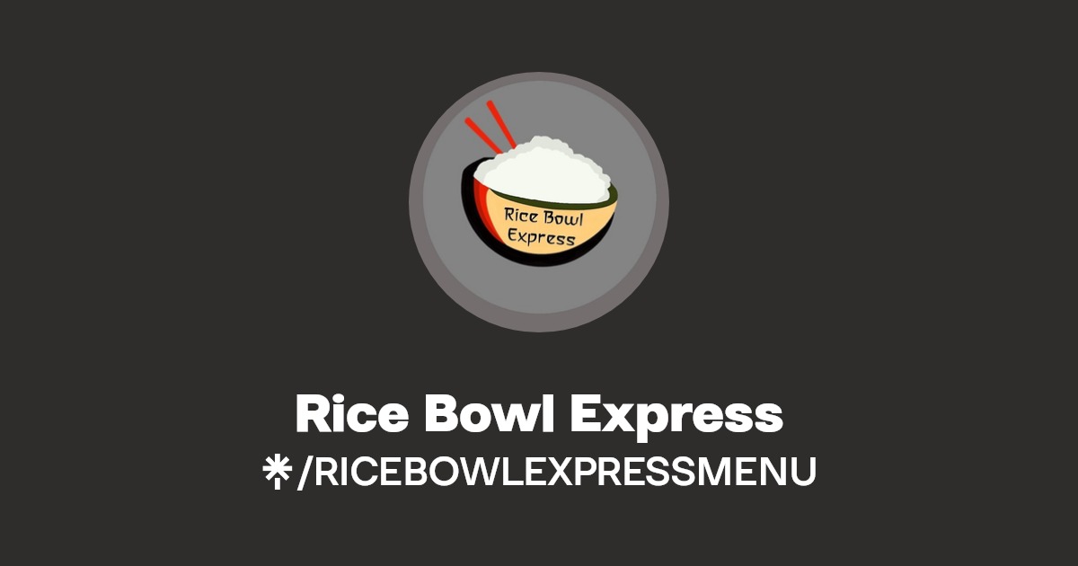 Rice Bowl Express Facebook Linktree