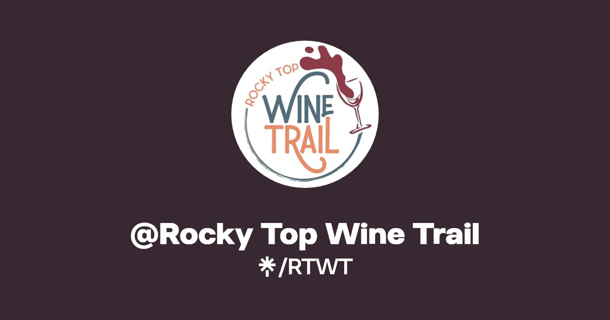 Rocky Top Wine Trail Instagram, Facebook Linktree