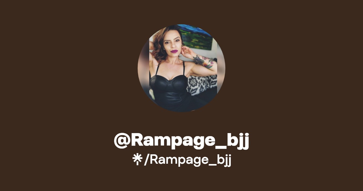 Rampage_bjj - Find @Rampage_bjj Onlyfans - Linktree