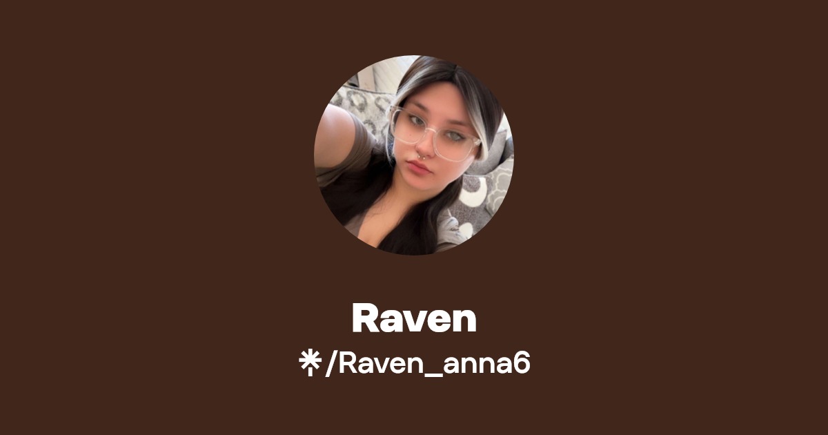 Raven - Find Raven Onlyfans - Linktree