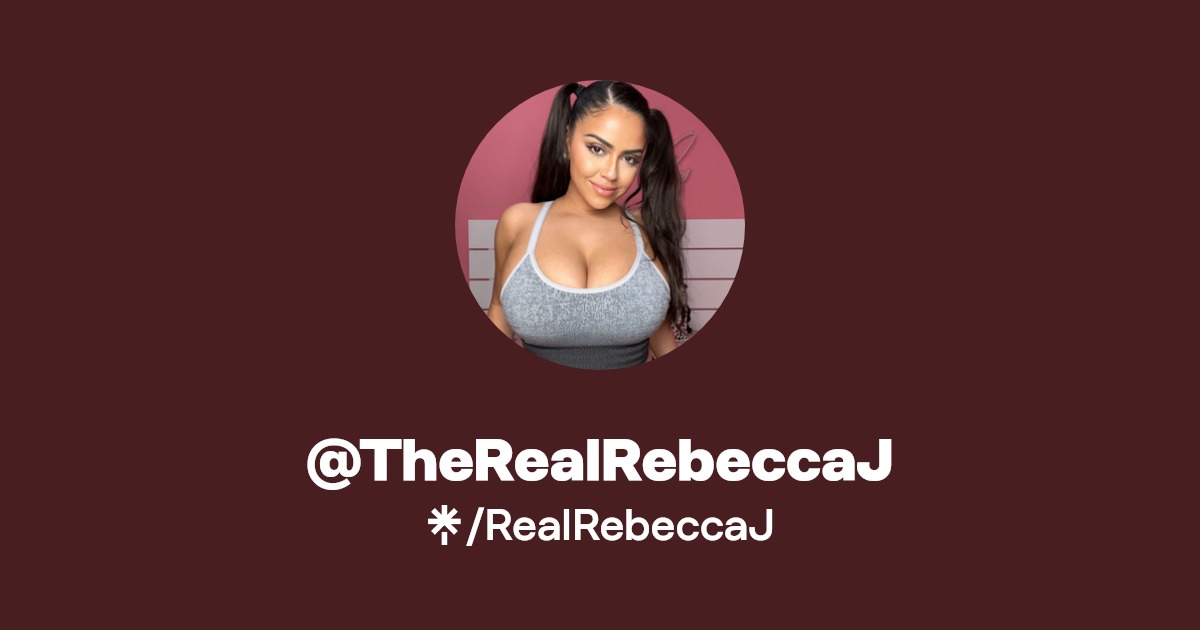 @TheRealRebeccaJ | Linktree