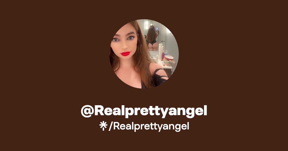 Realprettyangel - Find @Realprettyangel Onlyfans - Linktree