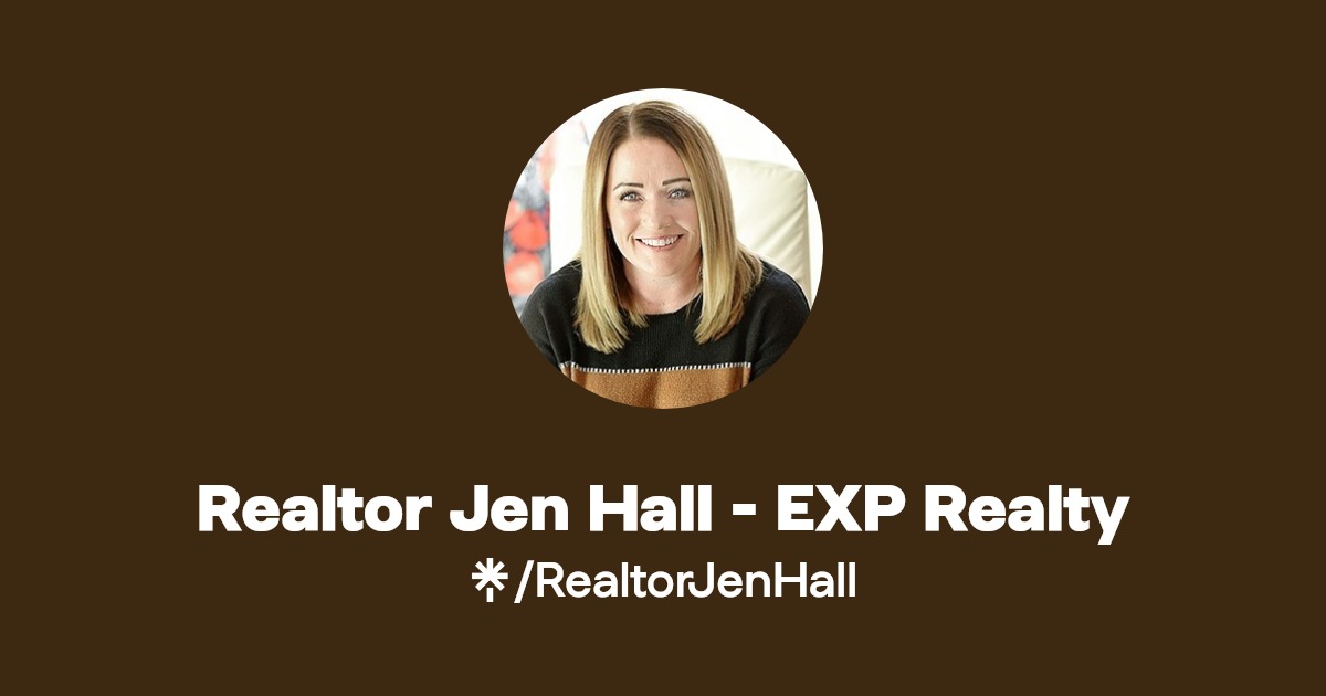Realtor Jen Hall EXP Realty Instagram, Facebook Linktree