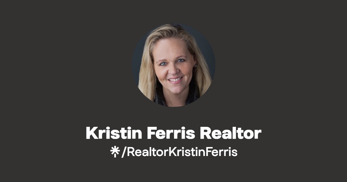 Realtor Kristin Ferris Instagram, Facebook Linktree
