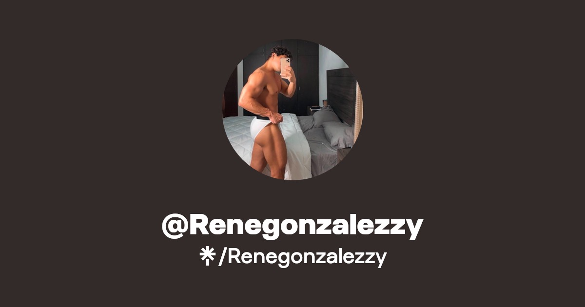 Renegonzalezzy - Find @Renegonzalezzy Onlyfans - Linktree