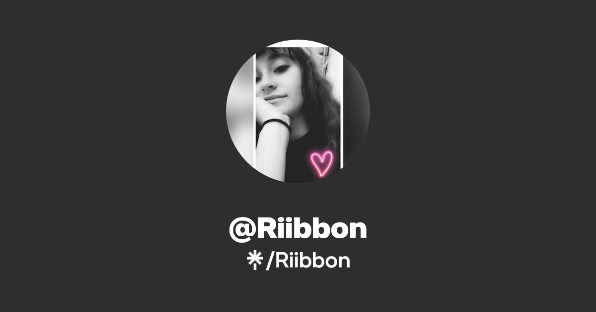 Riibbon - Find @Riibbon Onlyfans - Linktree