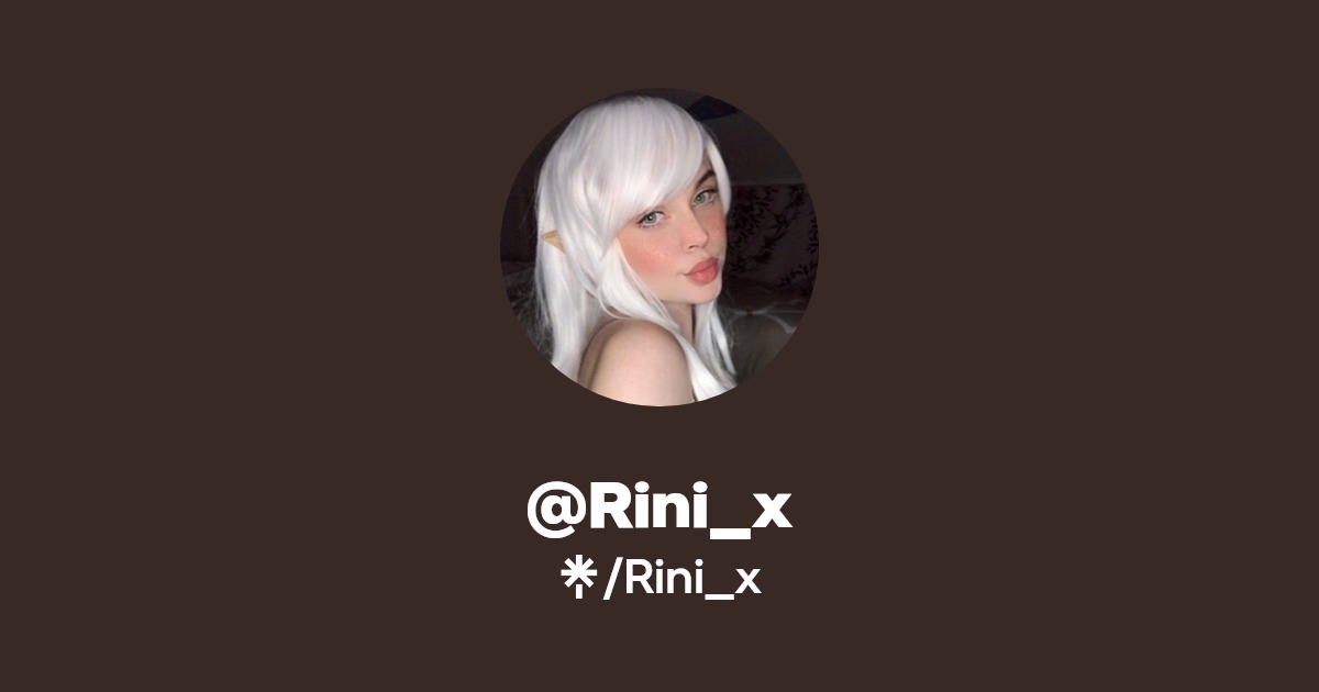 Rini_x - Find @Rini_x Onlyfans - Linktree
