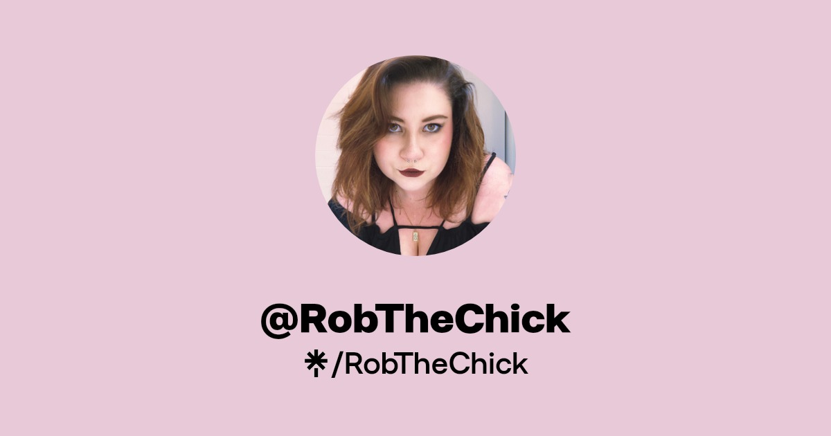 RobTheChick - Find @RobTheChick Onlyfans - Linktree