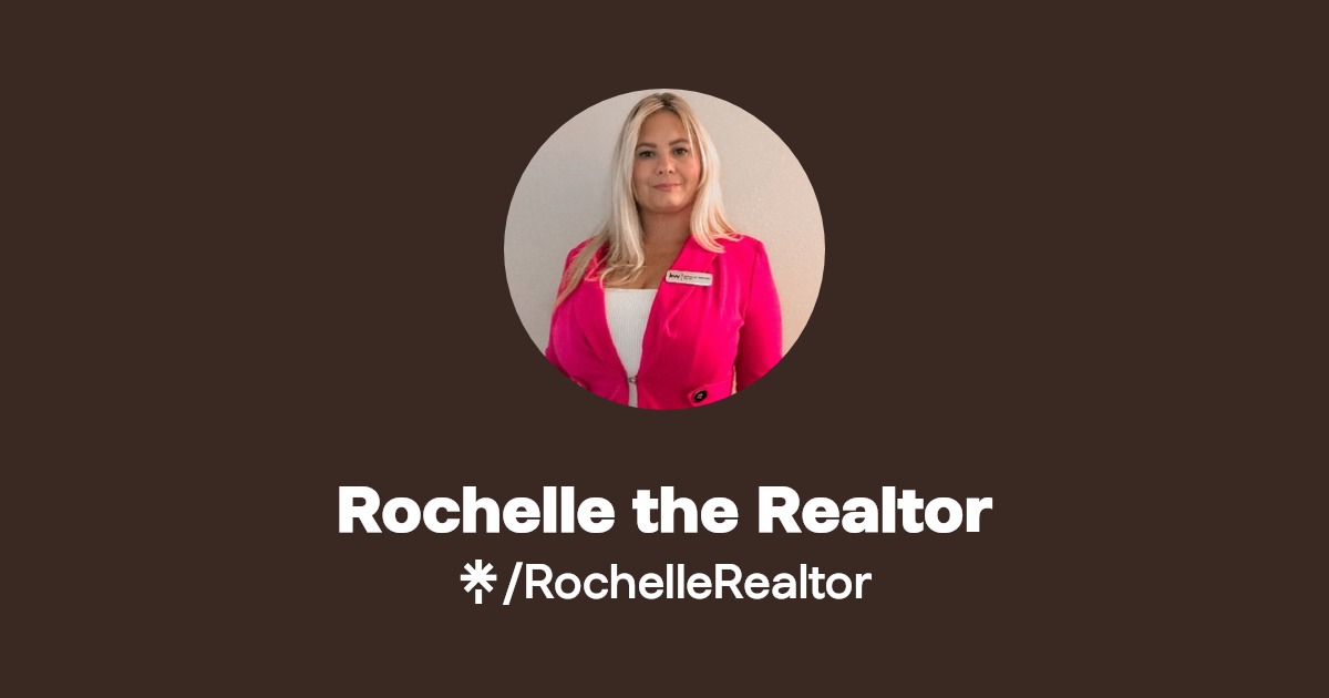 Rochelle the Realtor Instagram, Facebook, TikTok Linktree