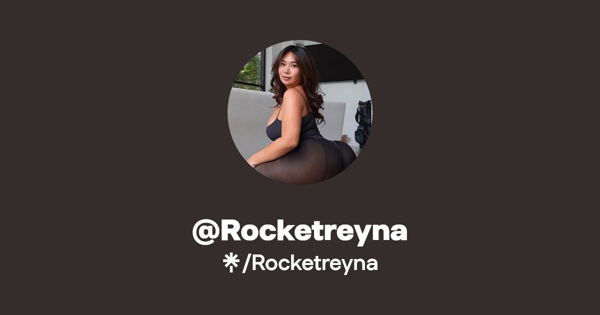 Rocketreyna | Instagram | Linktree