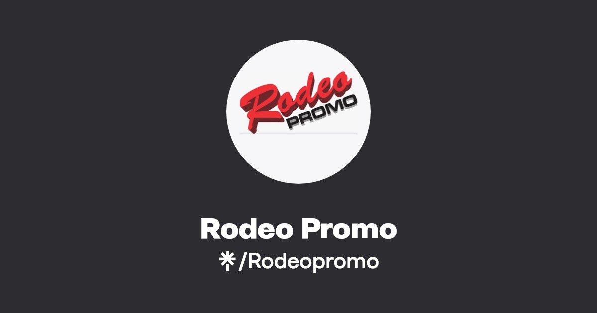 Rodeo Promo Twitter, Instagram, TikTok Linktree
