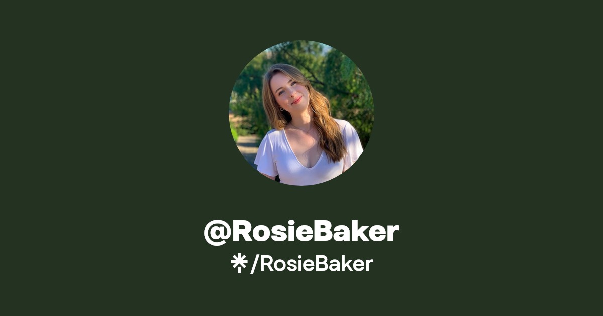 @RosieBaker | Linktree