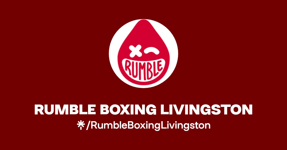 RUMBLE BOXING LIVINGSTON Instagram, Facebook Linktree