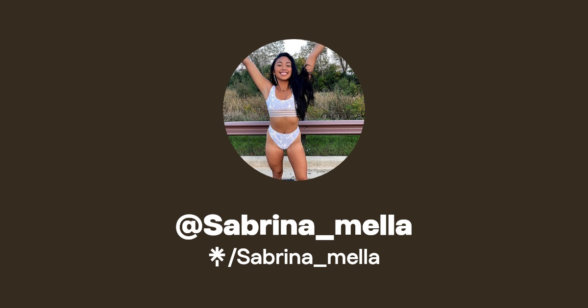 Sabrina_mella - Find @Sabrina_mella Onlyfans - Linktree