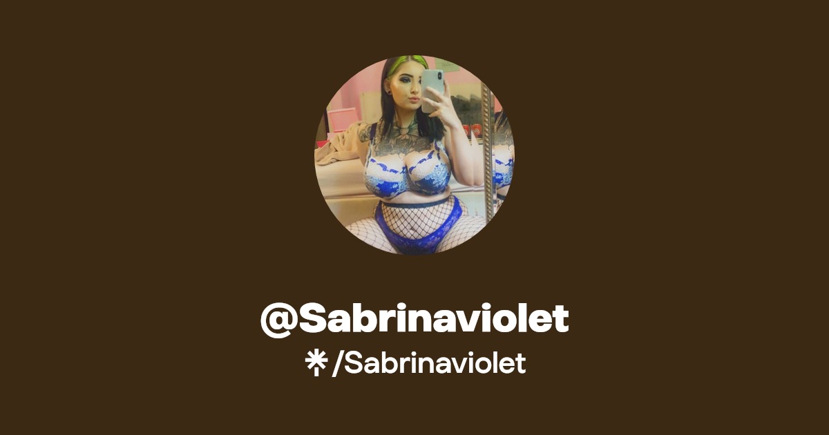 Sabrinaviolet - Find @Sabrinaviolet Onlyfans - Linktree