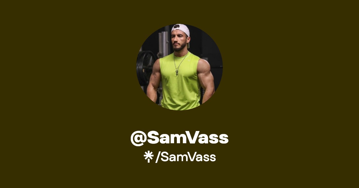 SamVass - Find @SamVass Onlyfans - Linktree