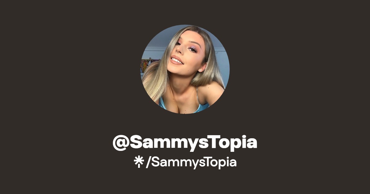 SammysTopia - Find @SammysTopia Onlyfans - Linktree