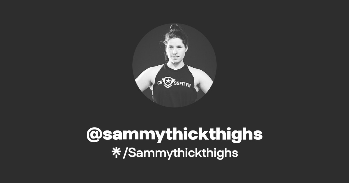 sammythickthighs Twitter, Instagram, TikTok Linktree