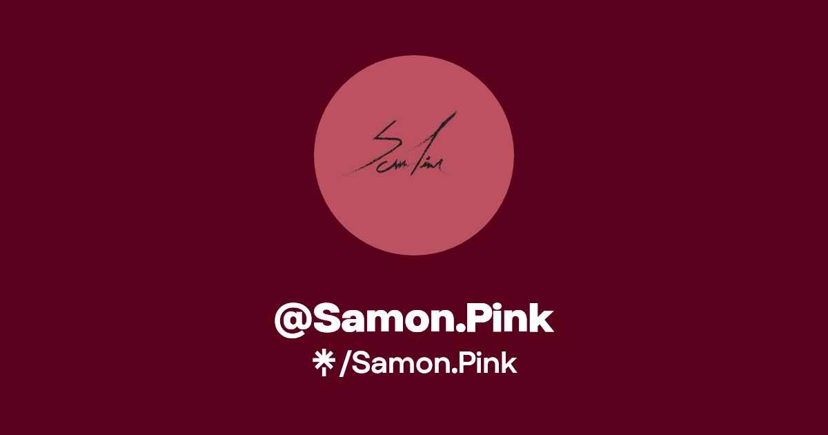 Samon.Pink | Instagram, TikTok, Twitch | Linktree