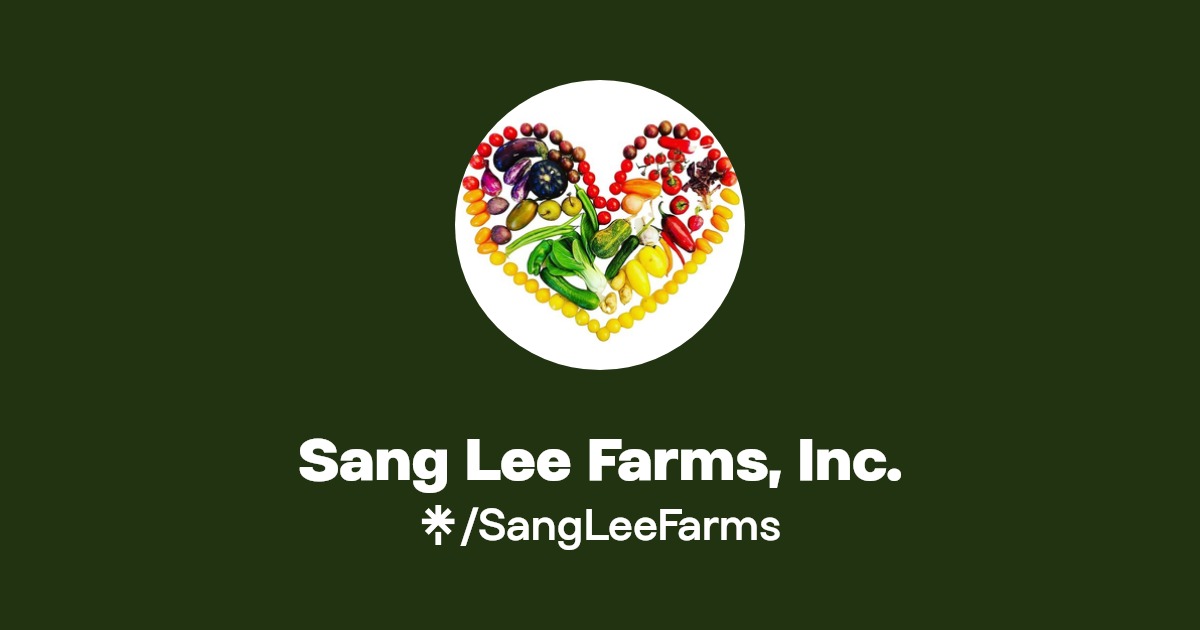 Sang Lee Farms, Inc. Instagram, Facebook Linktree