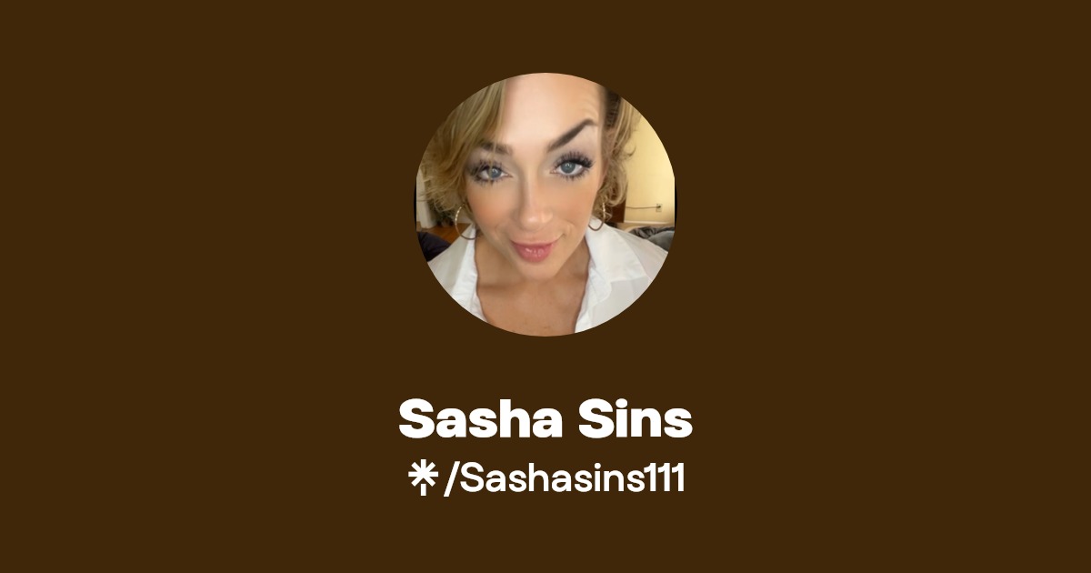 Sasha Sins - Find Sasha Sins Onlyfans - Linktree