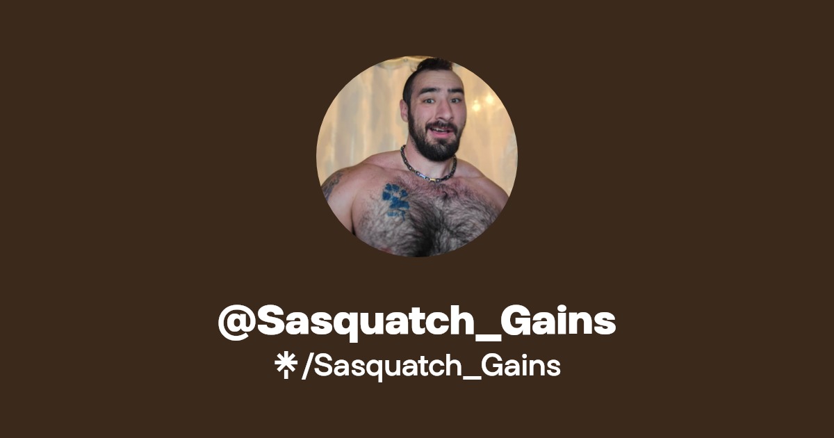 Sasquatch_Gains - Find @Sasquatch_Gains Onlyfans - Linktree