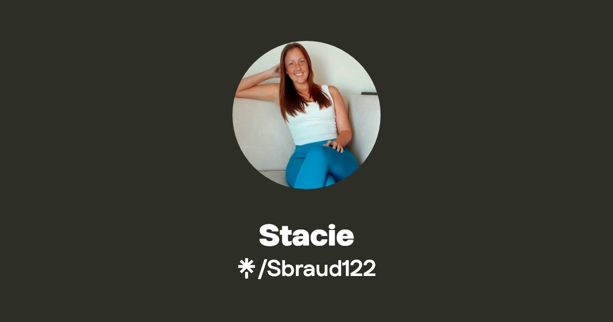 Stacie - Find Stacie Onlyfans - Linktree