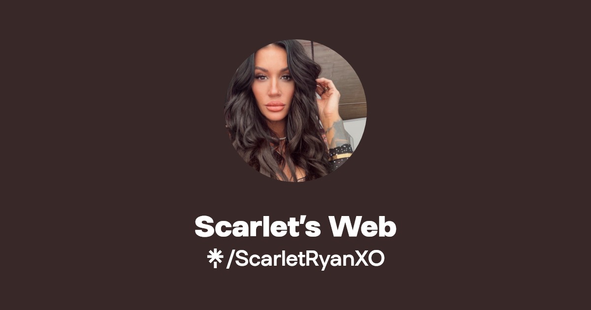 Scarlet’s Web - Find Scarlet’s Web Onlyfans - Linktree