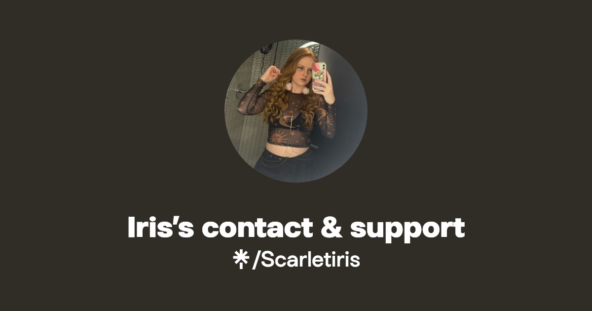 Iris’s contact & support - Find Iris’s contact & support Onlyfans