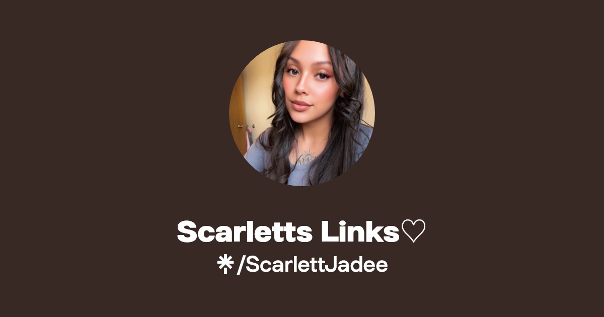 Scarletts Links♡ Find Scarletts Links♡ Onlyfans Linktree