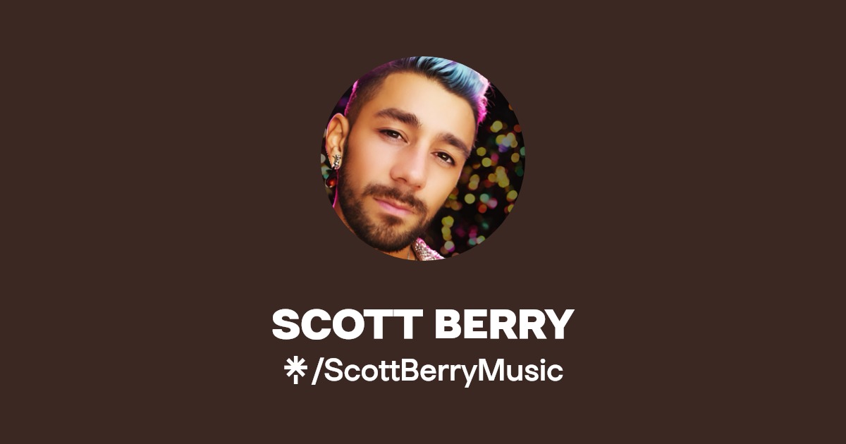 Scott Berry Instagram, Facebook, TikTok Linktree