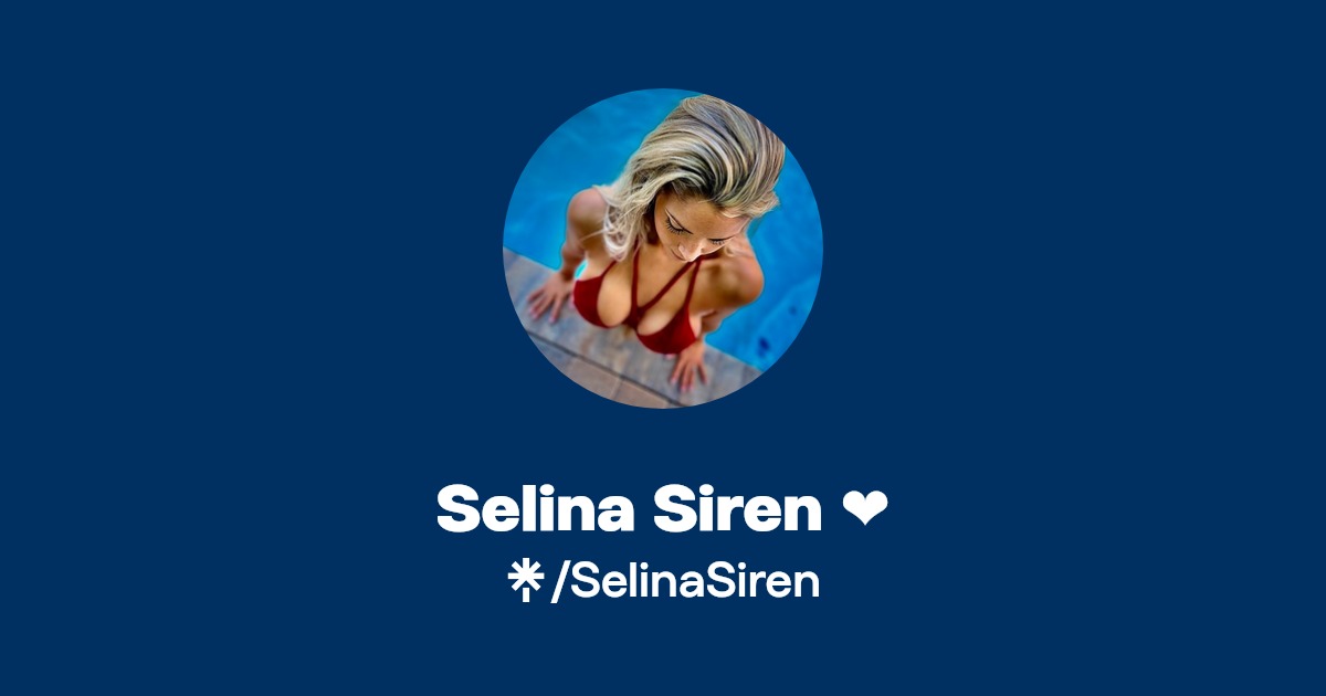 Selina Siren ️ - Find Selina Siren ️ Onlyfans - Linktree