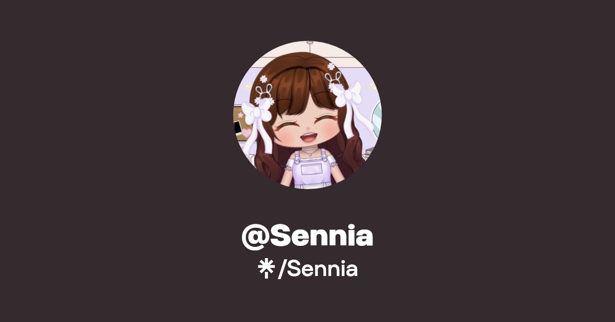 Sennia | Twitter, Twitch | Linktree