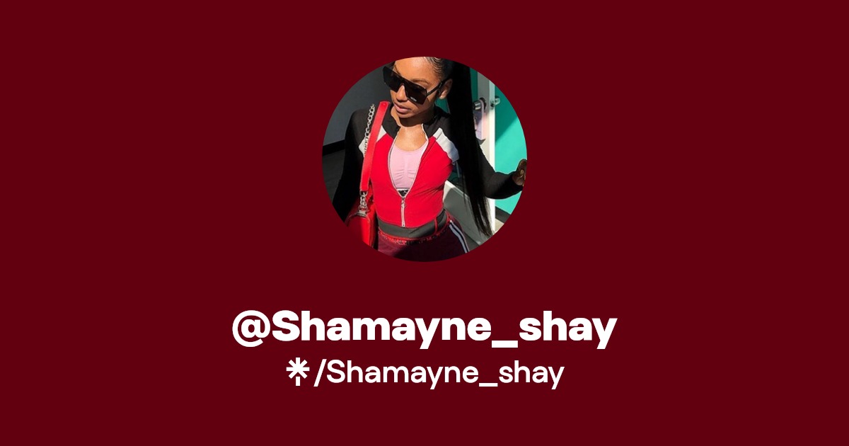 Shamayne_shay - Find @Shamayne_shay Onlyfans - Linktree