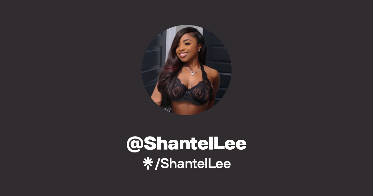 ShantelLee - Find @ShantelLee Onlyfans - Linktree