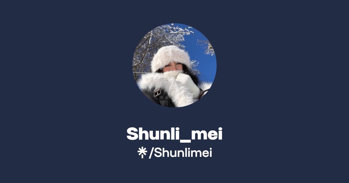 Shunli_mei - Find Shunli_mei Onlyfans - Linktree