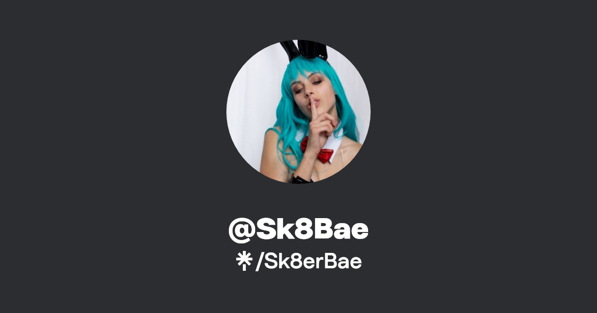 @Sk8Bae - Find @Sk8Bae Onlyfans - Linktree