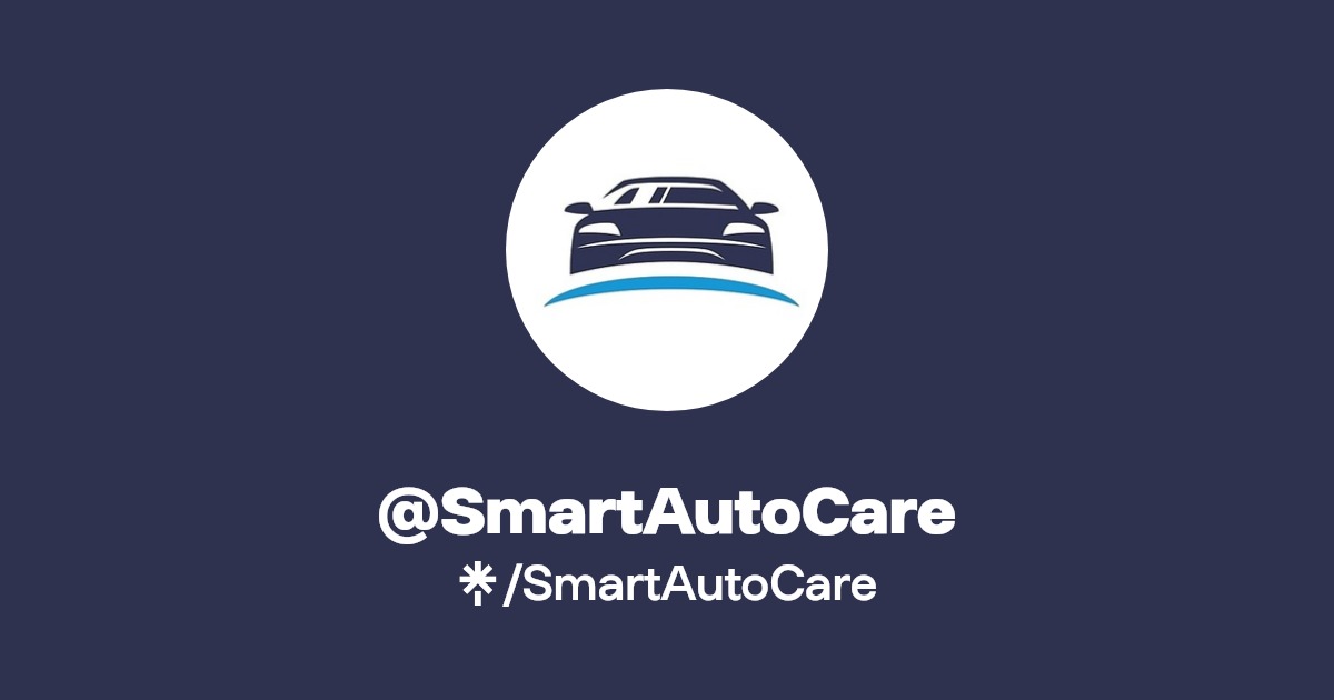 SmartAutoCare | Twitter, Instagram, Facebook | Linktree