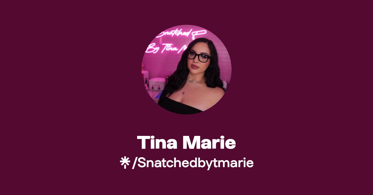 Tina Marie | Linktree