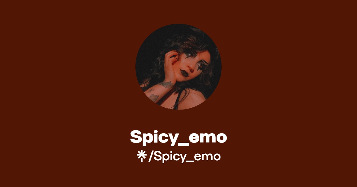 Spicy_emo - Find Spicy_emo Onlyfans - Linktree