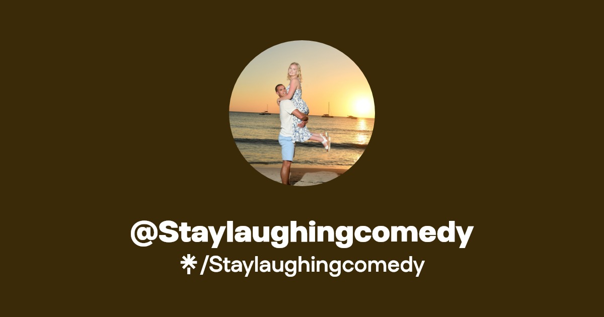 Staylaughingcomedy | Twitter, Instagram, Facebook | Linktree