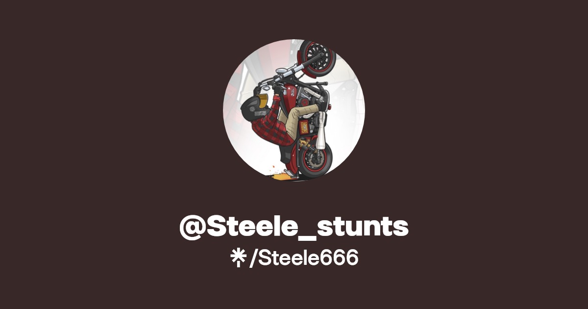 @Steele_stunts | Linktree