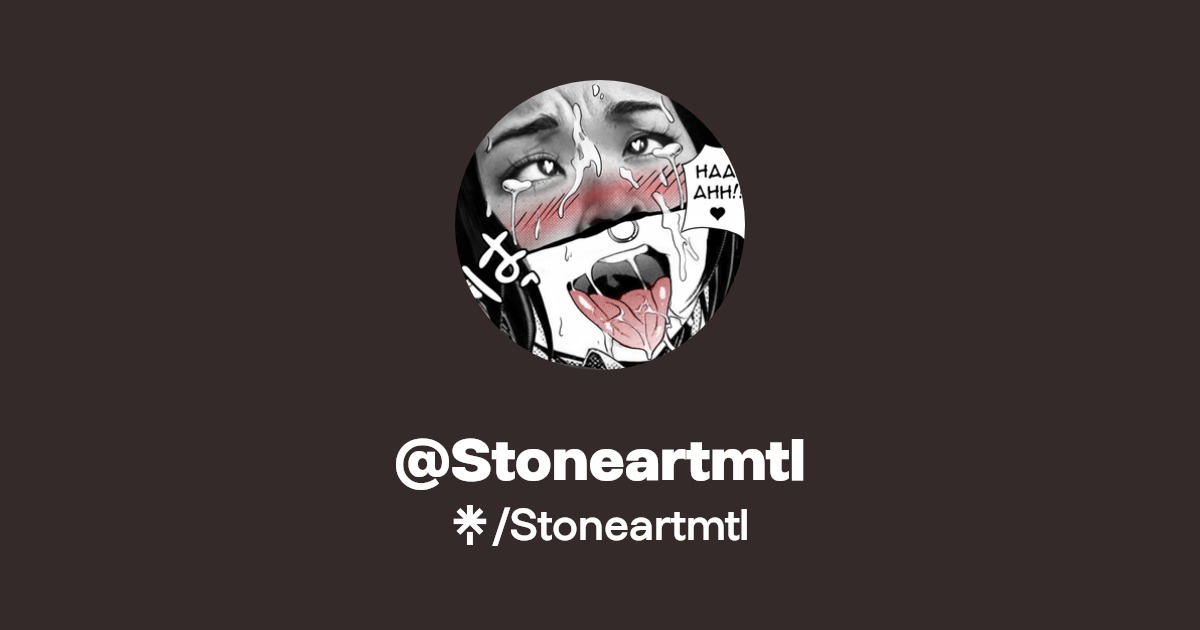 Stoneartmtl - Find @Stoneartmtl Onlyfans - Linktree