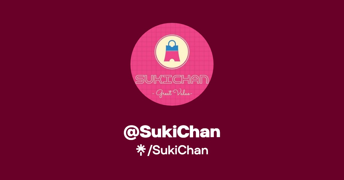 @SukiChan | Linktree